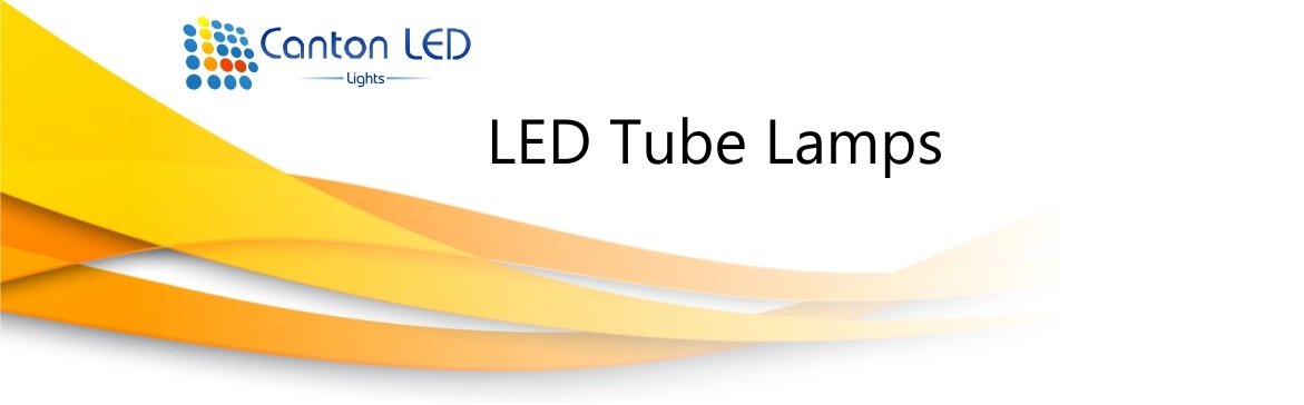 Canton LED Tube Lamp